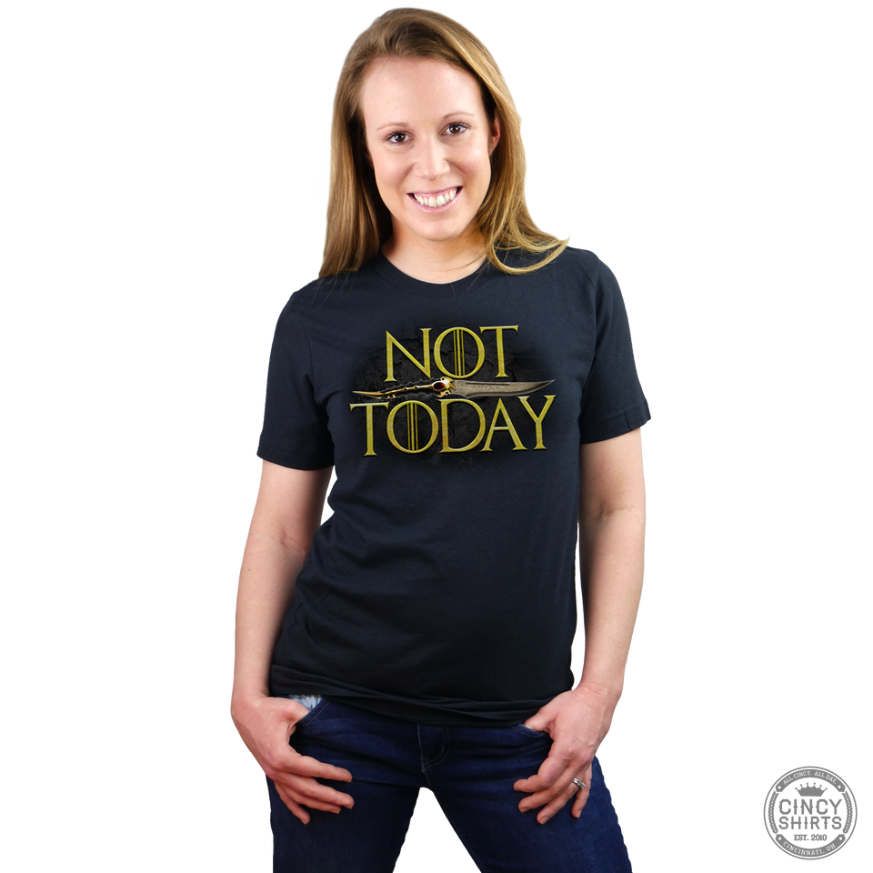 Not Today - Cincy Shirts