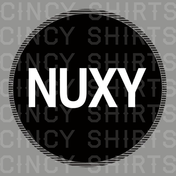Nuxy - Cincy Shirts