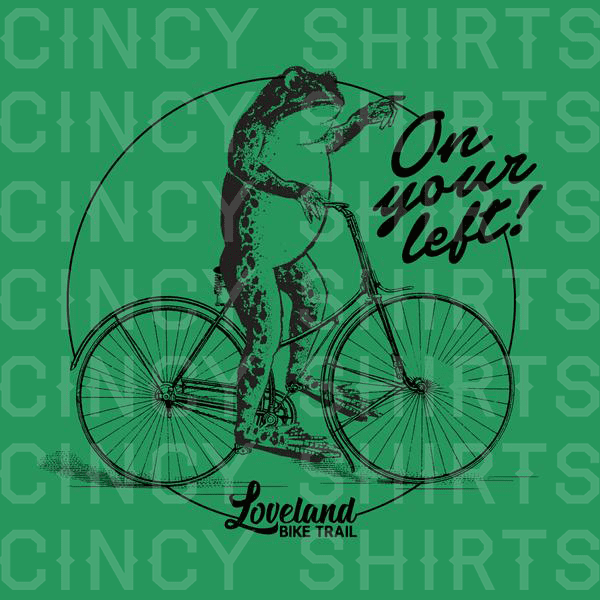"On Your Left!" - Cincy Shirts