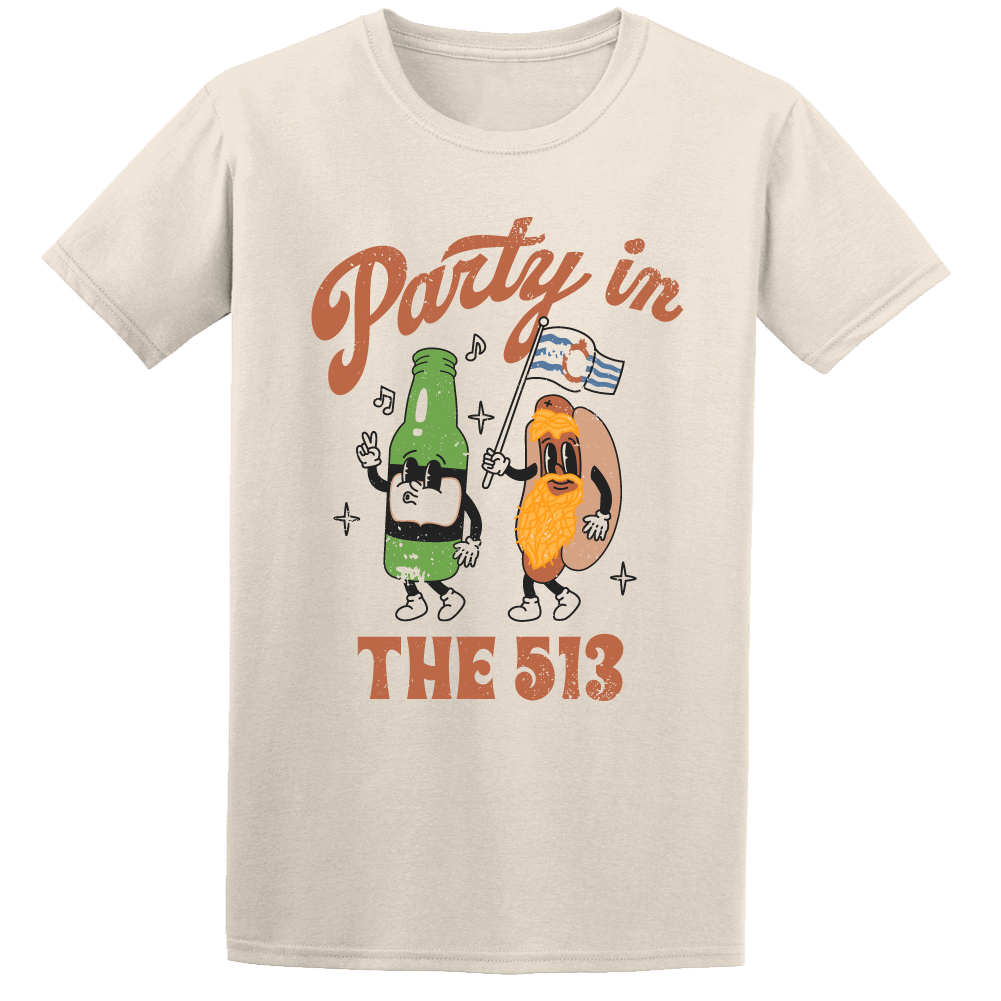 Party in the 513 - Cincy Shirts