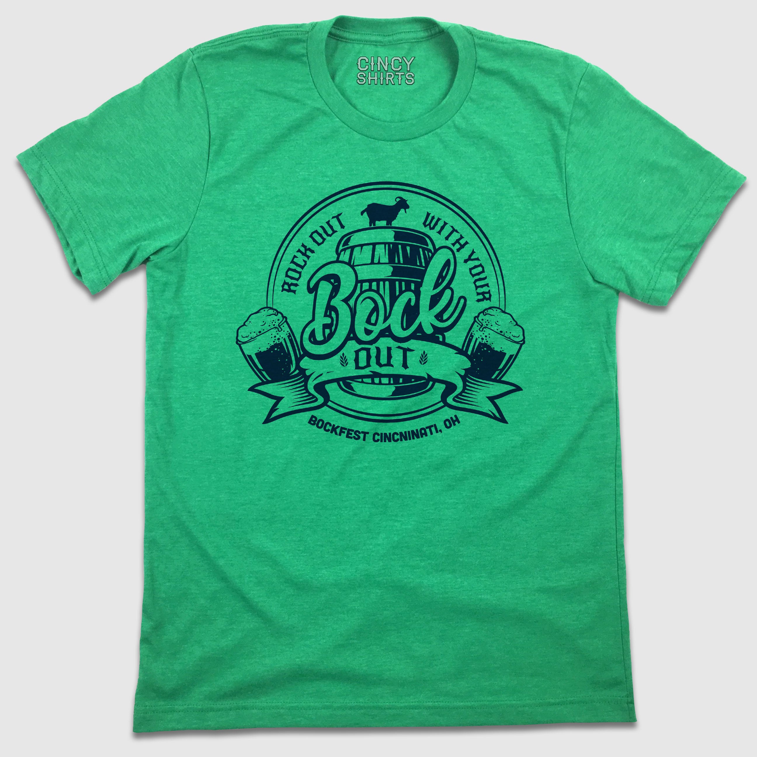 Rock Out With Your Bock Out - Cincy Shirts