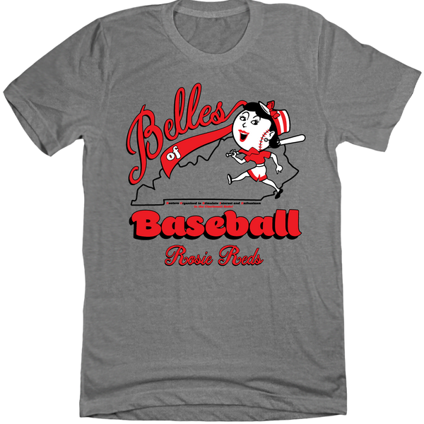 Belles of Baseball Kentucky - Rosie Reds | Cincinnati Rosie Reds Baseball | Cincy Shirts Unisex T-Shirt / White / 3X