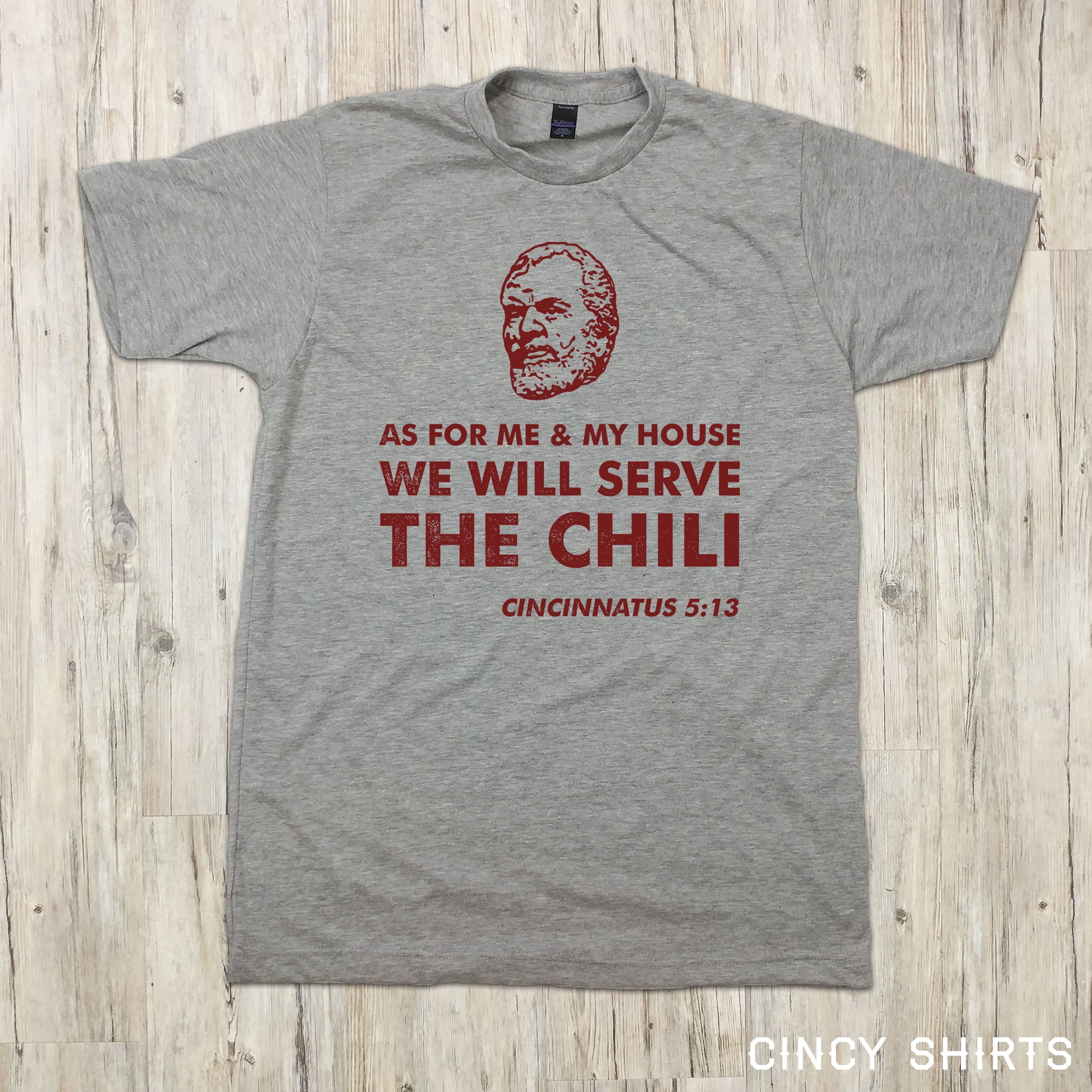 Cincinnatus Proverbs 5:13 - Cincy Shirts