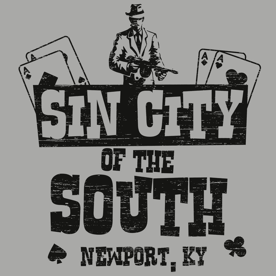 Sin City of The South - Newport, KY - Cincy Shirts