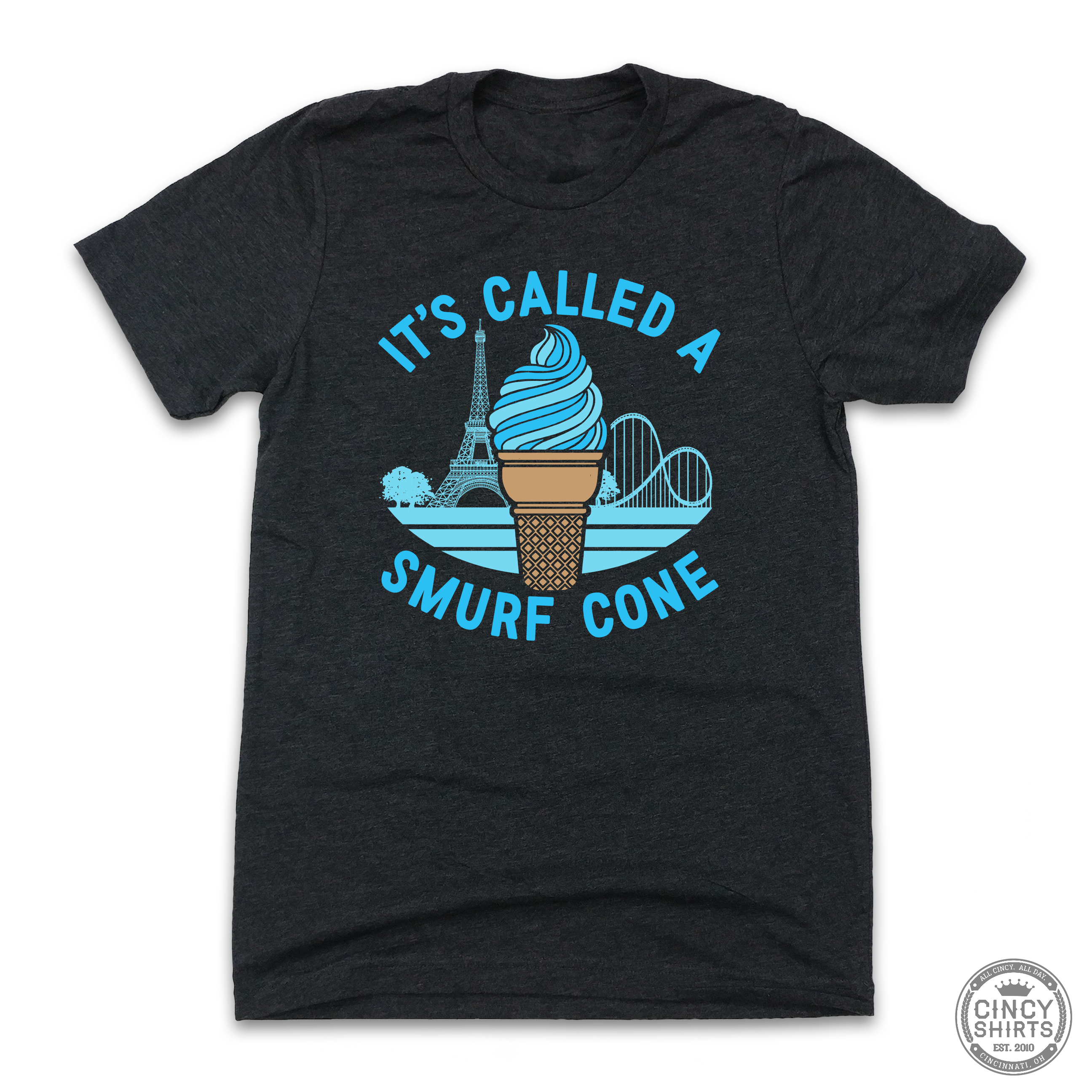 It's Called A Smurf Cone - Cincy Shirts