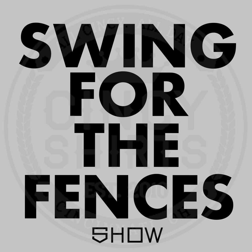 Show Bats - Swing For The Fences - Cincy Shirts