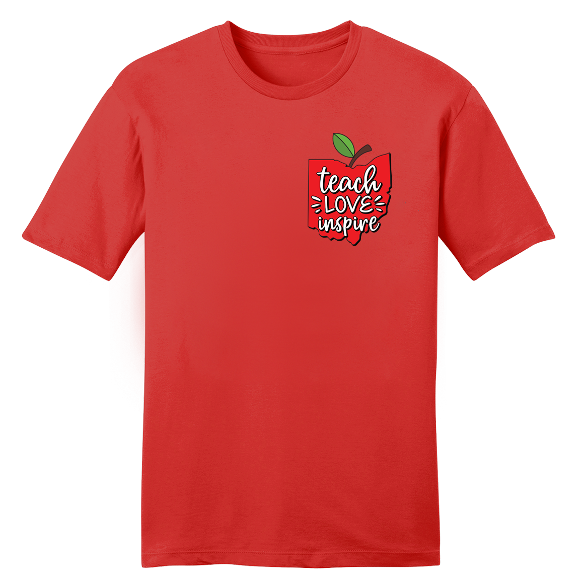 Teach, Love, Inspire - Ohio - Cincy Shirts