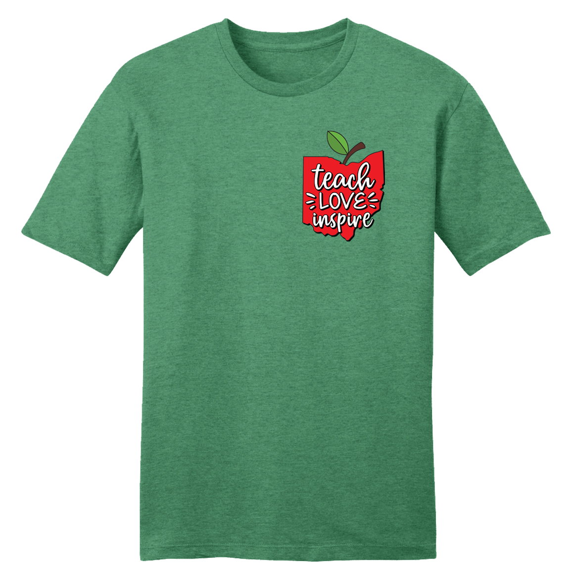 Teach, Love, Inspire - Ohio - Cincy Shirts