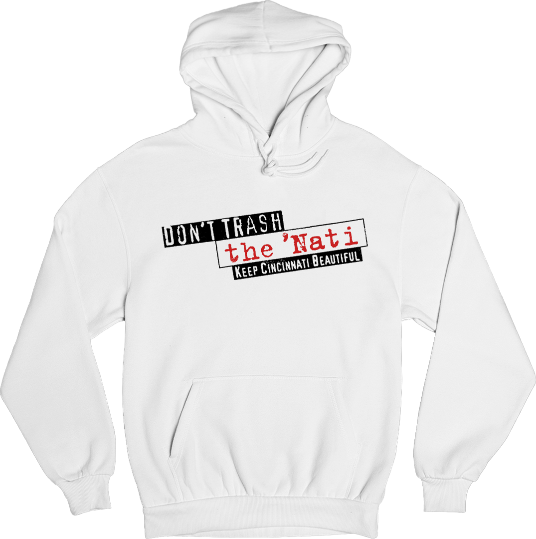 Don't Trash the 'Nati Vintage Logo Cincy Shirts Hooded Sweatshirt