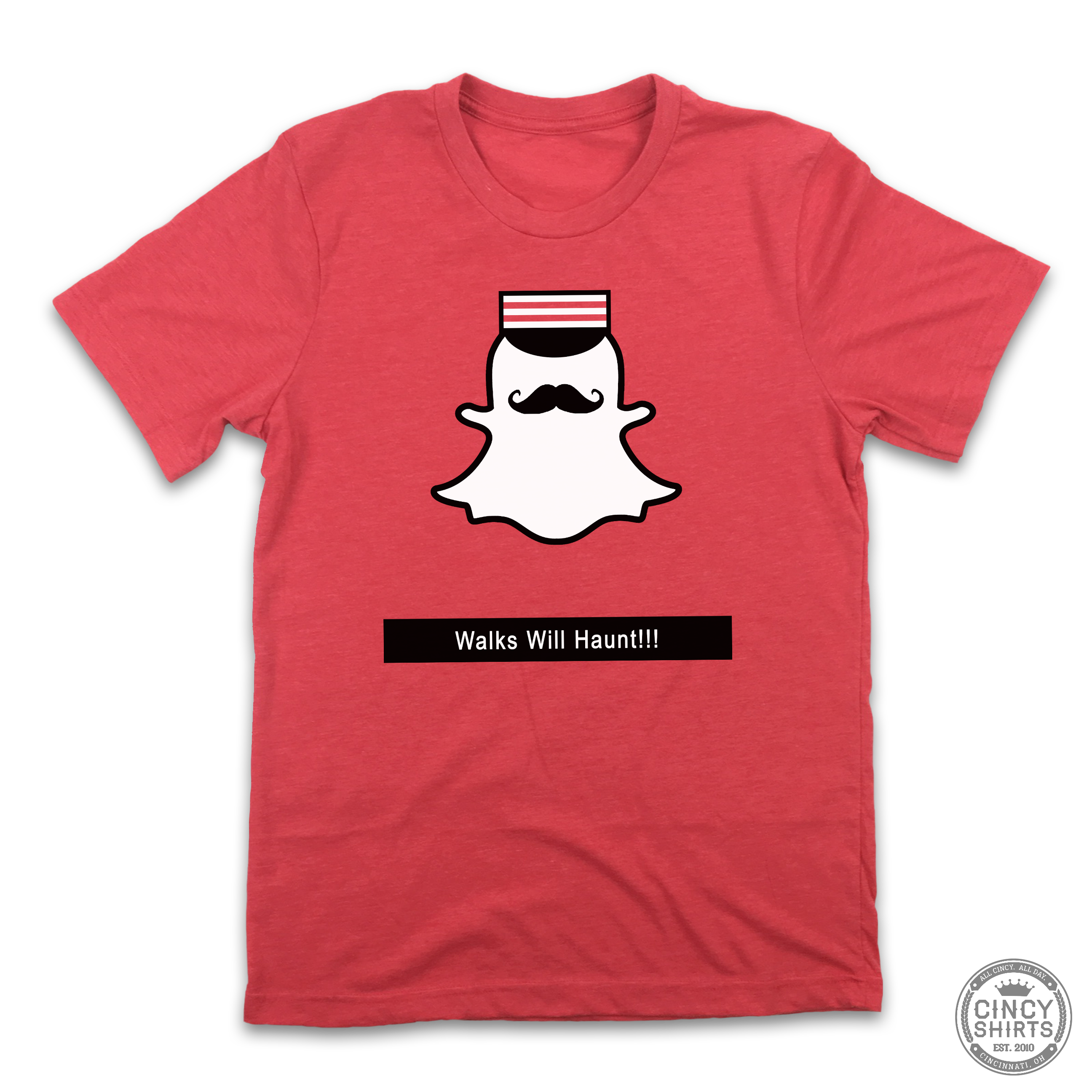 Walks Will Haunt Snap Ghost - Cincy Shirts