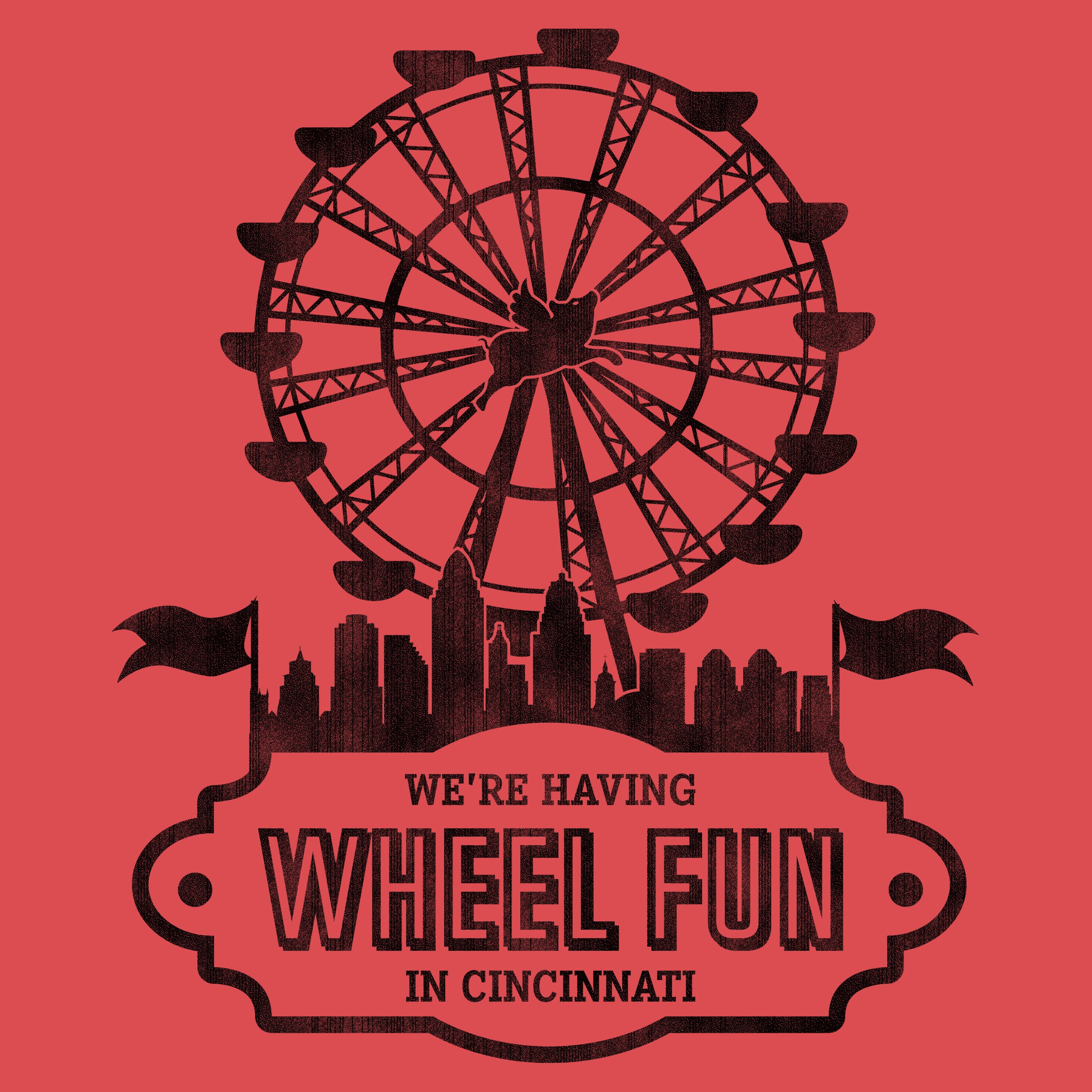 Wheel Fun In Cincinnati - Cincy Shirts