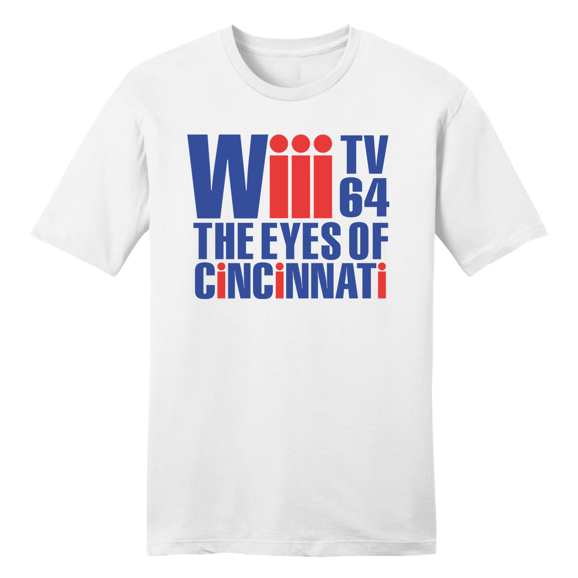 Wiii Channel 64 The Eyes of Cincinnati - Cincy Shirts