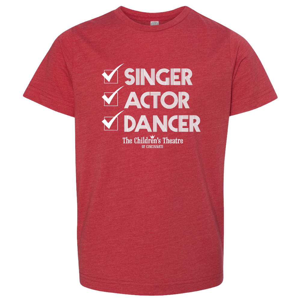 Singer, Actor, Dancer - Cincy Shirts