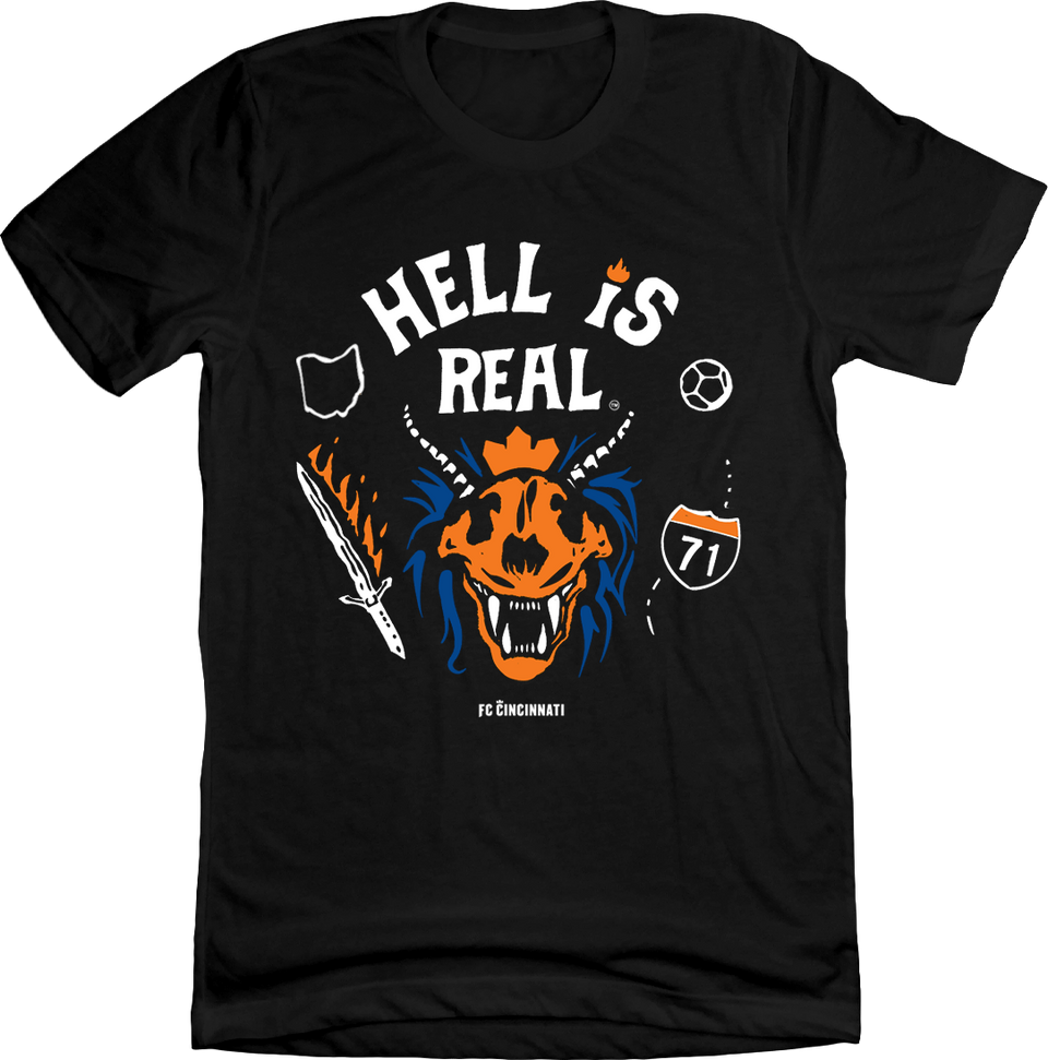 Hell is Real Hellfire Edition T-shirt