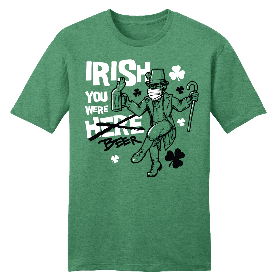 Irish You Were Beer Tee