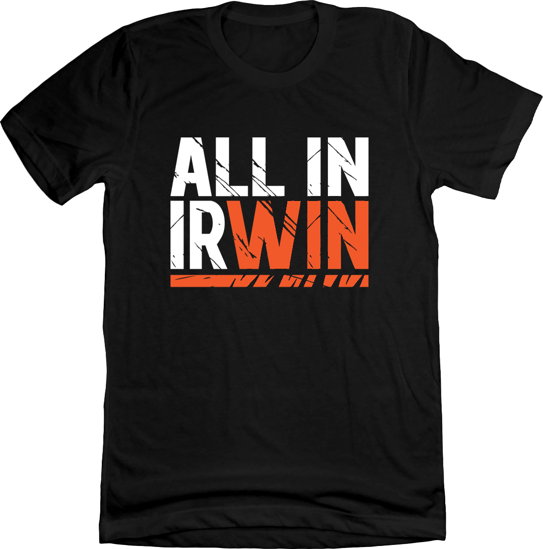 All in Irwin Cincinnati Football T-shirt Cincy Shirts