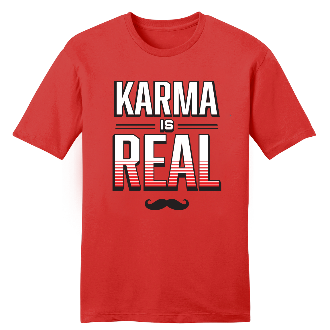 Karma is Real tee
