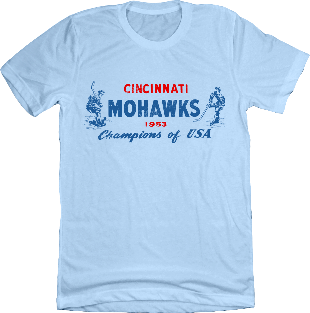 Cincinnati Mohawks Champions - Cincy Shirts
