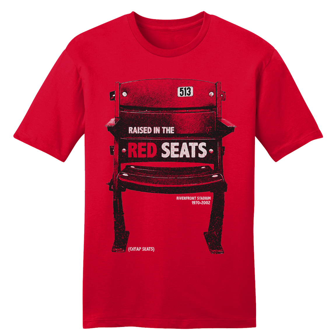 Raised in the Red Seats - Cincy Shirts