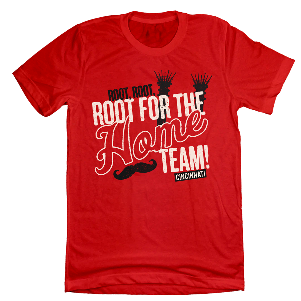 Root Root Root for the Home Team t-shirt