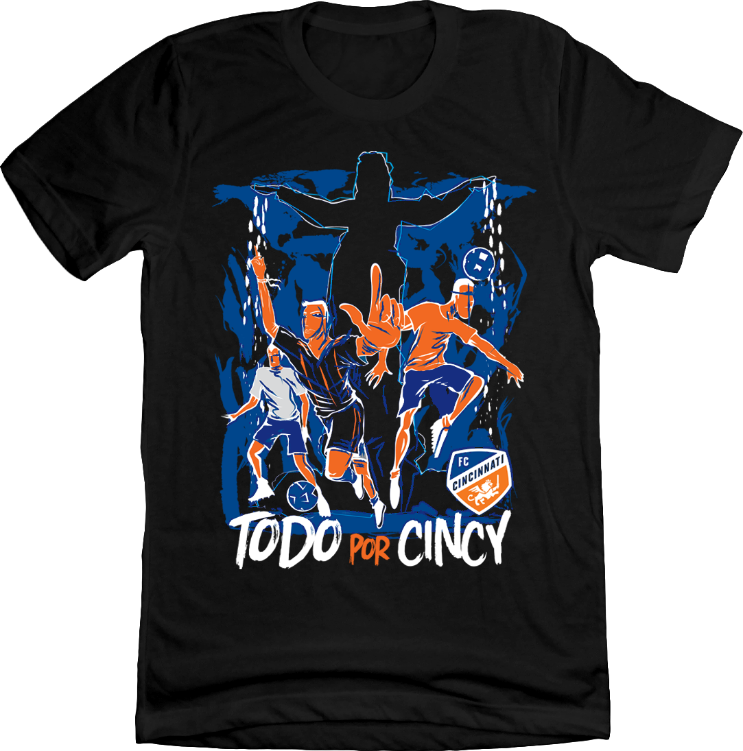 FC Cincinnati Todo Por Cincy - Cincy Shirts