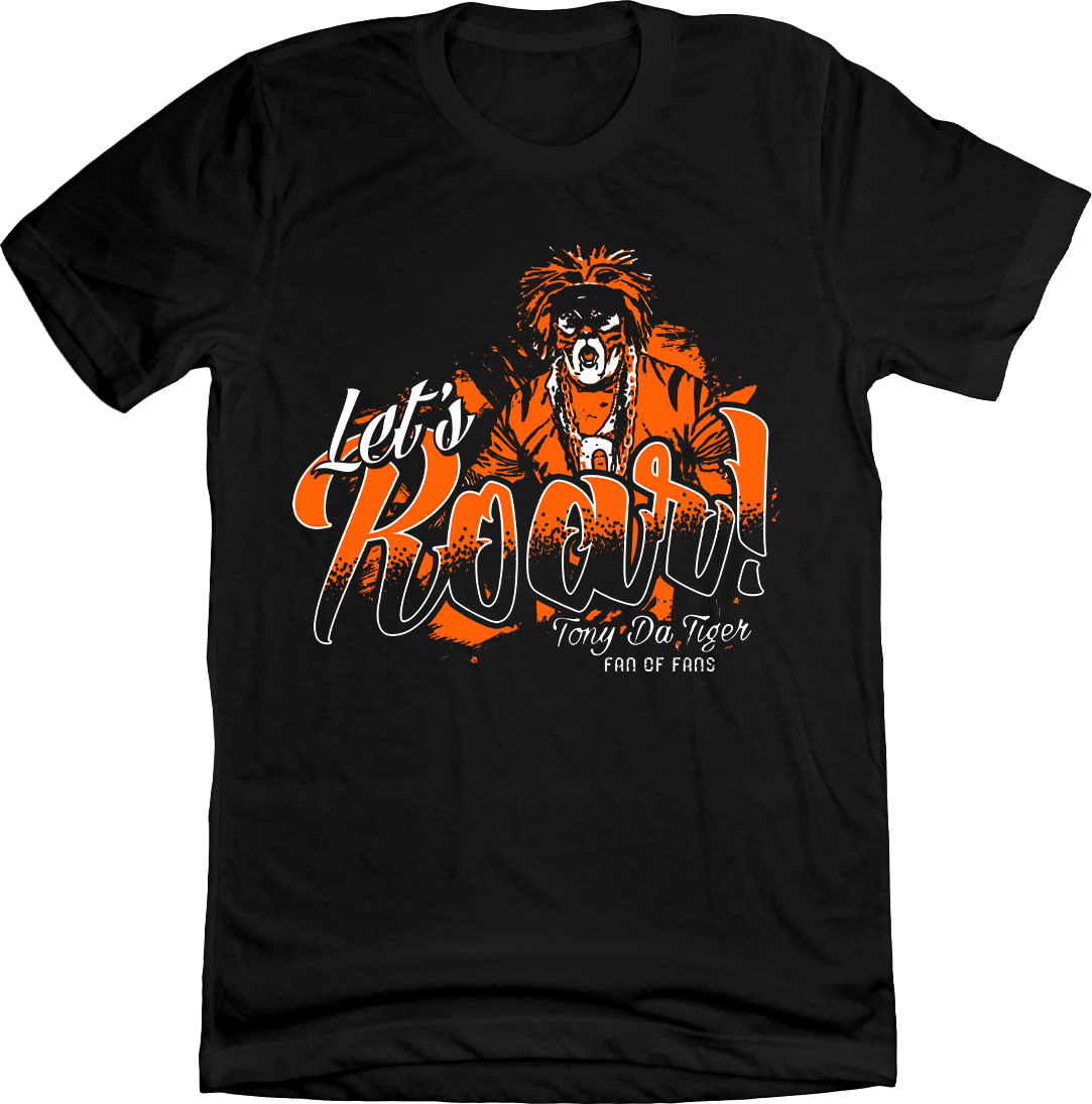 Tony Da Tiger Let's Roar - Cincy Shirts