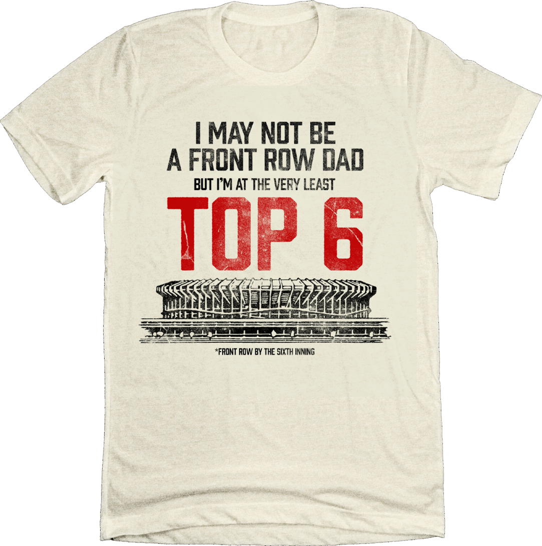 Top 6 Dad Stadium T-shirt white