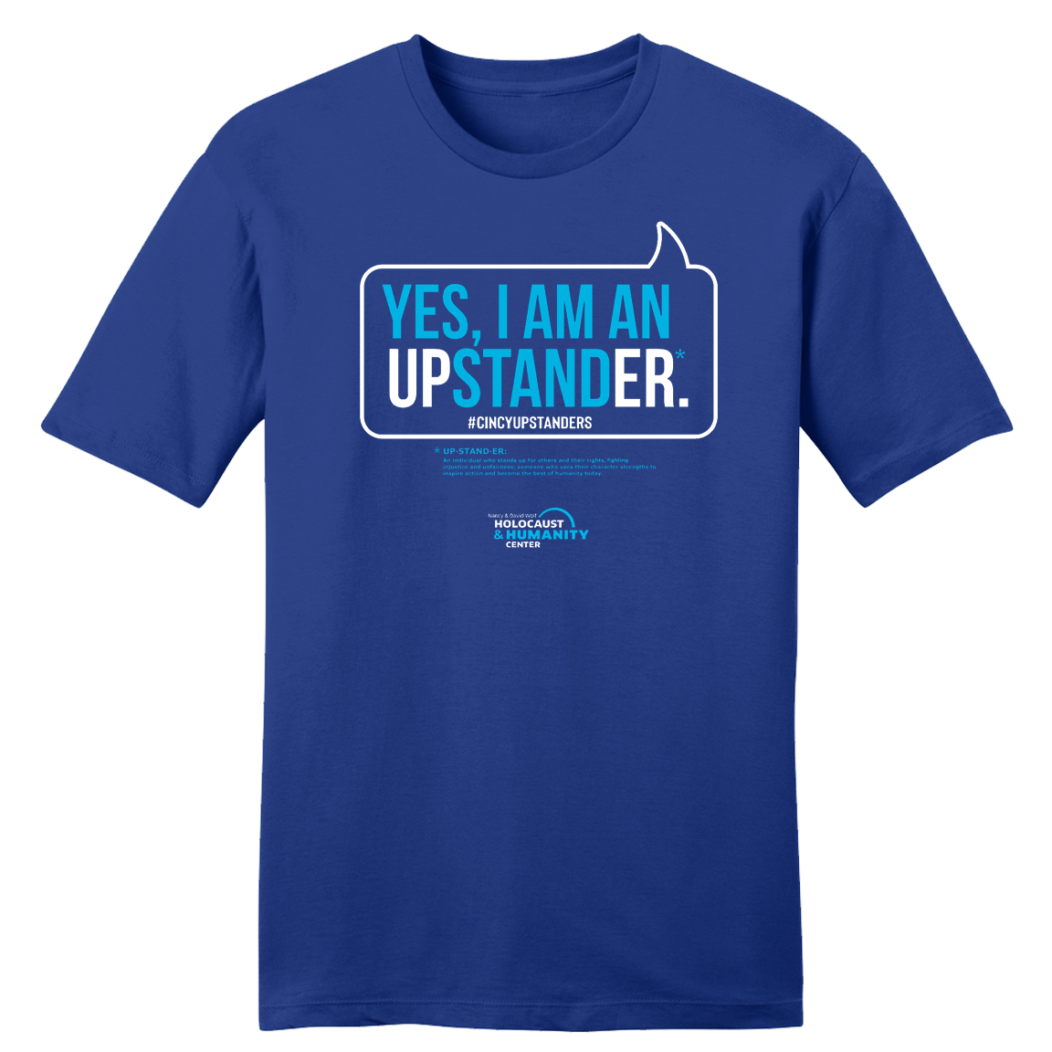 Yes, I Am an Upstander #CincyUpstanders - Cincy Shirts
