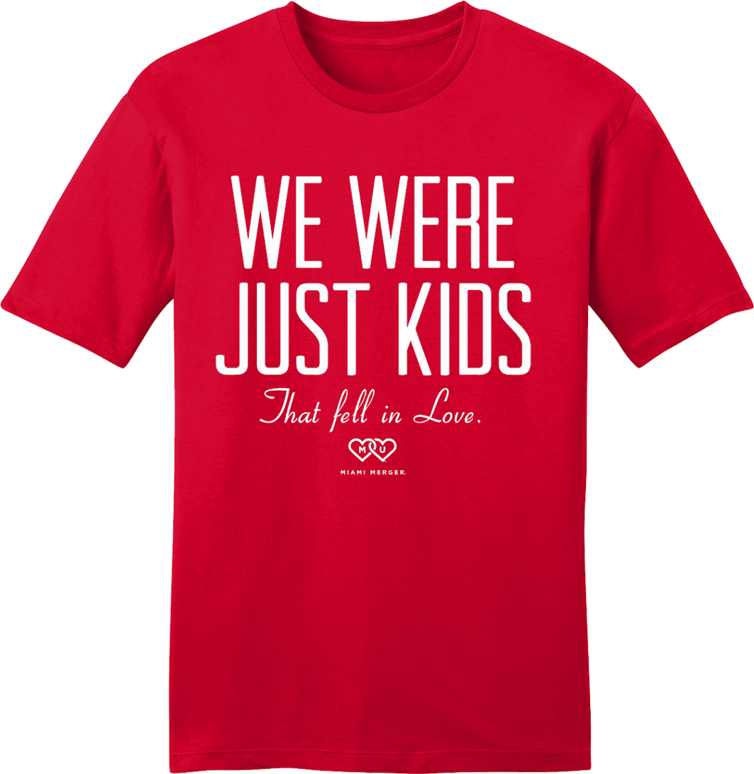 We Were Just Kids Miami University - Cincy Shirts