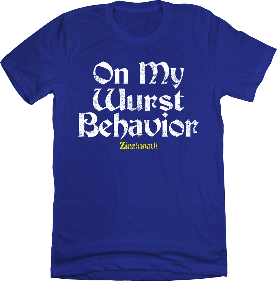 On My Wurst Behavior 2022 T-shirt