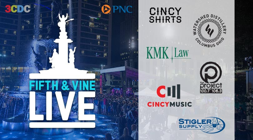 Cincy Shirts and Fifth & Vine Live at Fountain Square!