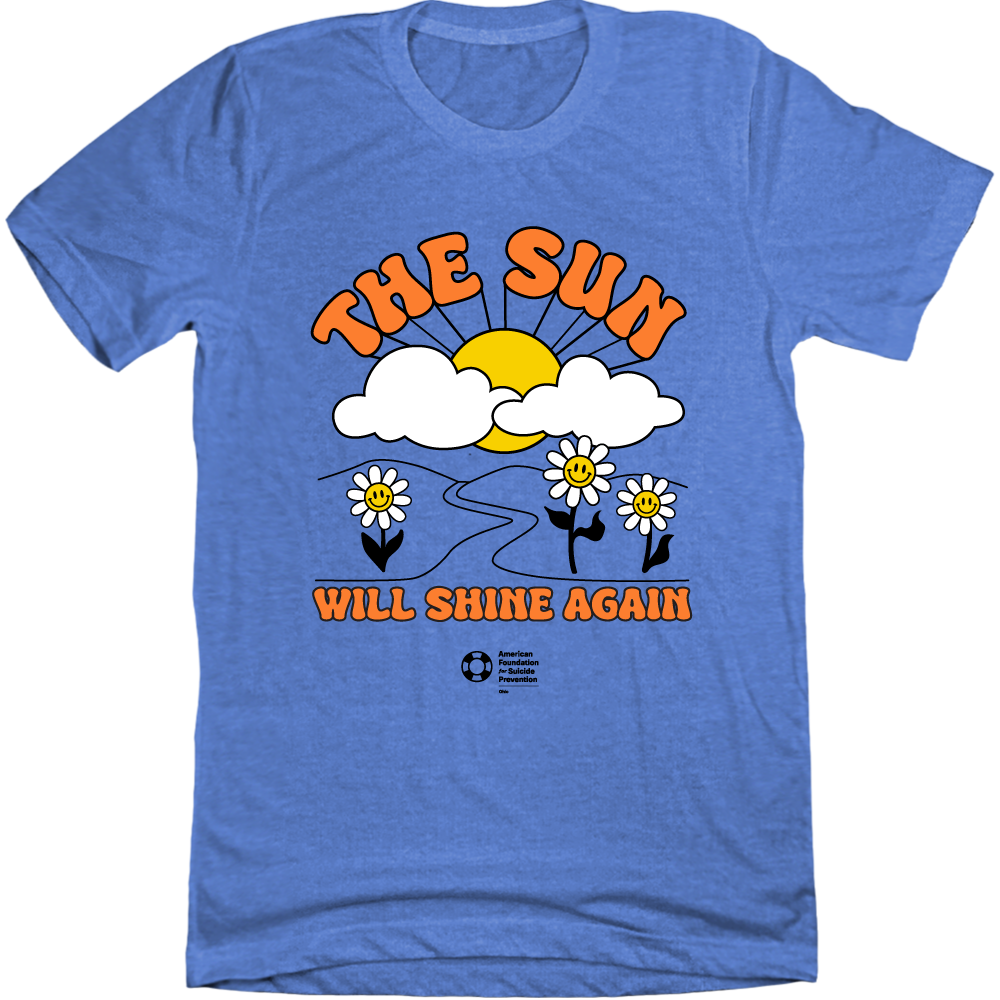 The Sun Will Shine Again