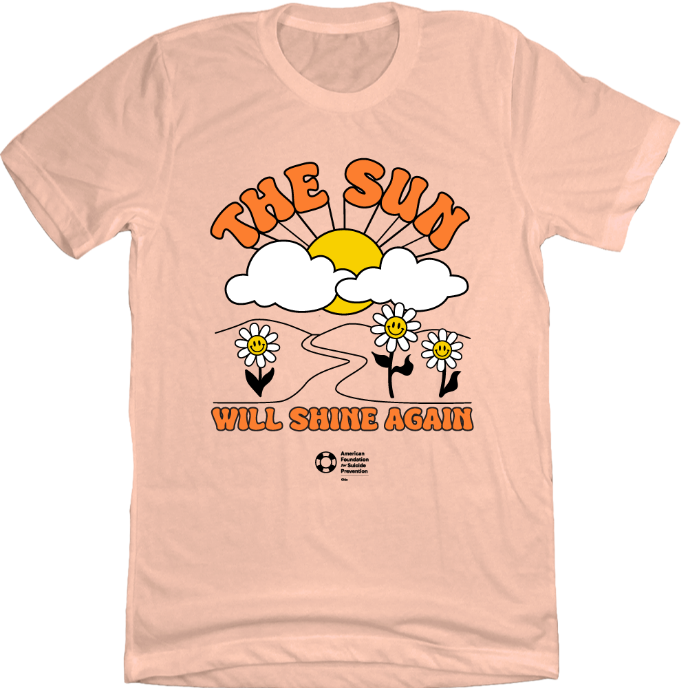 The Sun Will Shine Again