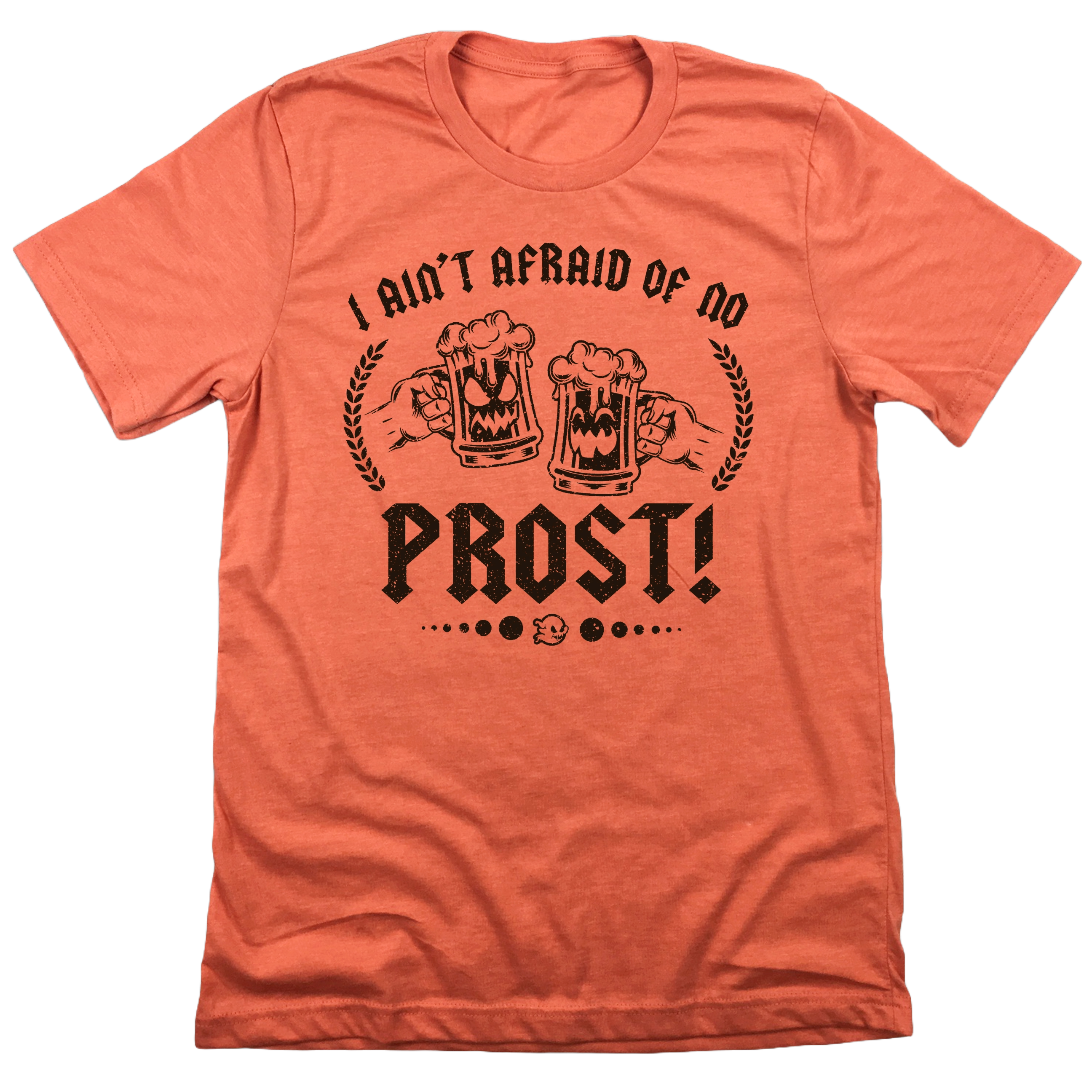 Ain't Afraid of No Prost | Vintage Zinzy Beer Apparel