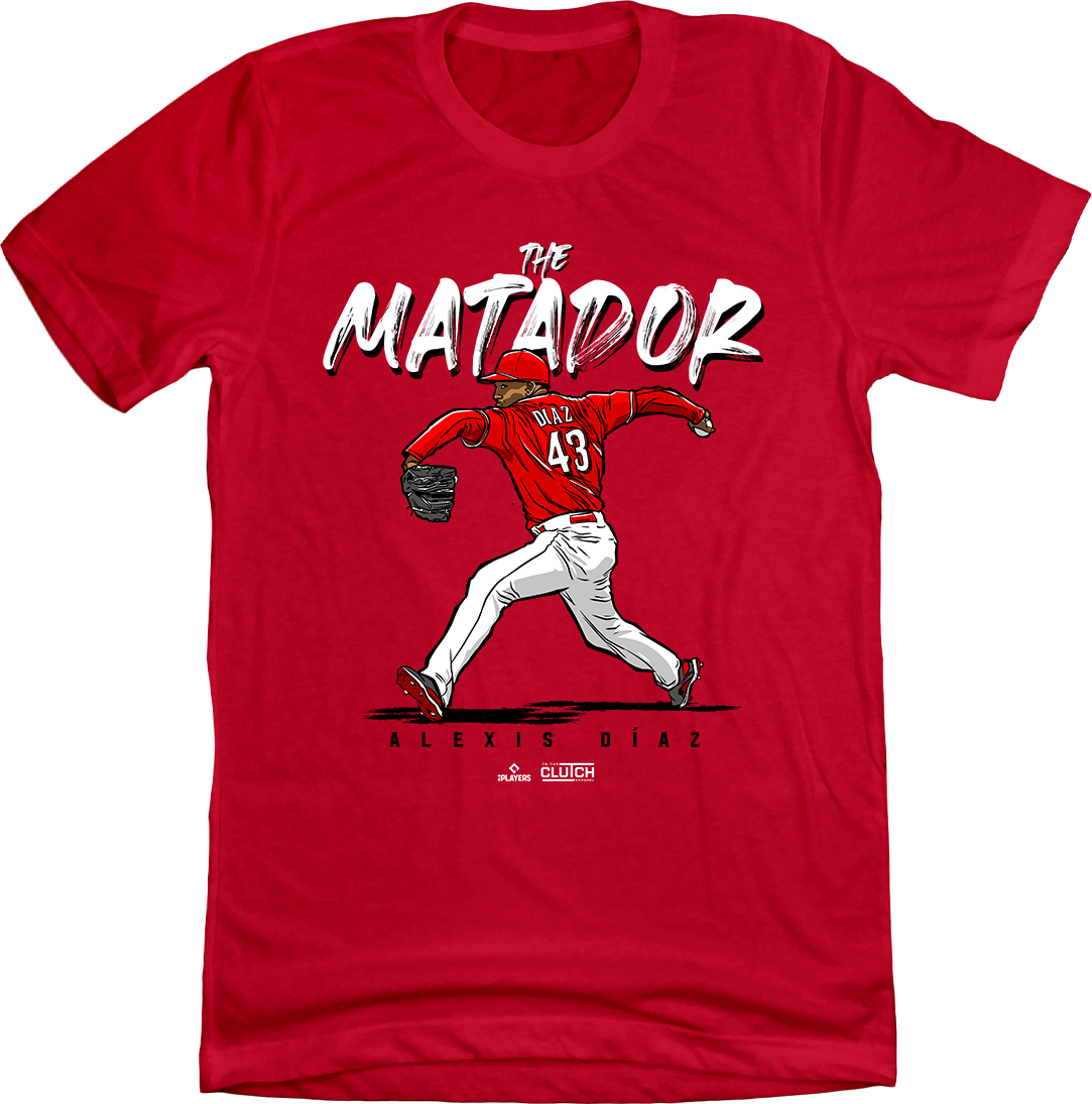 Alexis Diaz - The Matador red T-shirt Cincy Shirts