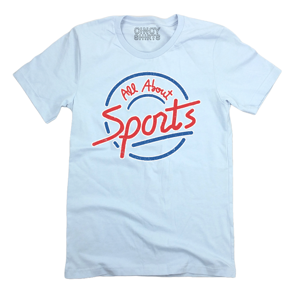 All About Sports - Cincy Shirts