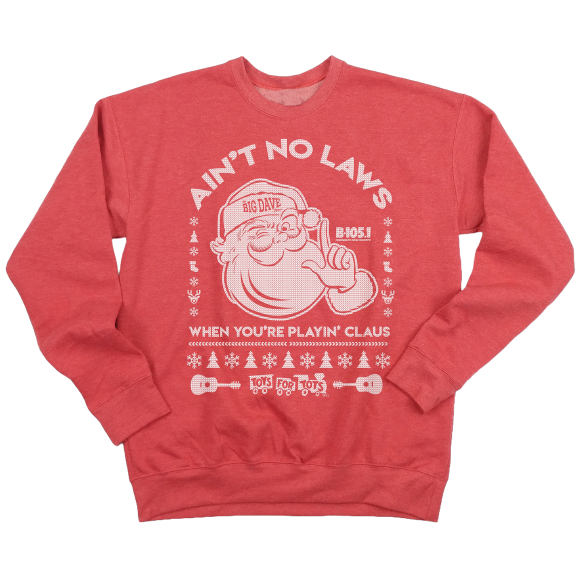 Ain't No Laws When You're Playin' Claus B-105 Ugly Christmas Sweatshirt - Cincy Shirts