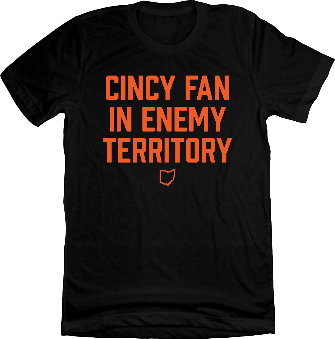 Cincy Fan in Enemy Territory Black with Orange Ink T-shirt Cincy Shirts black