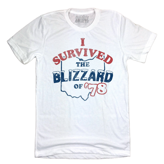 Blizzard of 78' - Cincy Shirts