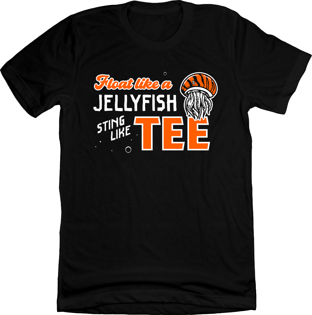 Float Like a Jellyfish Sting Like Tee