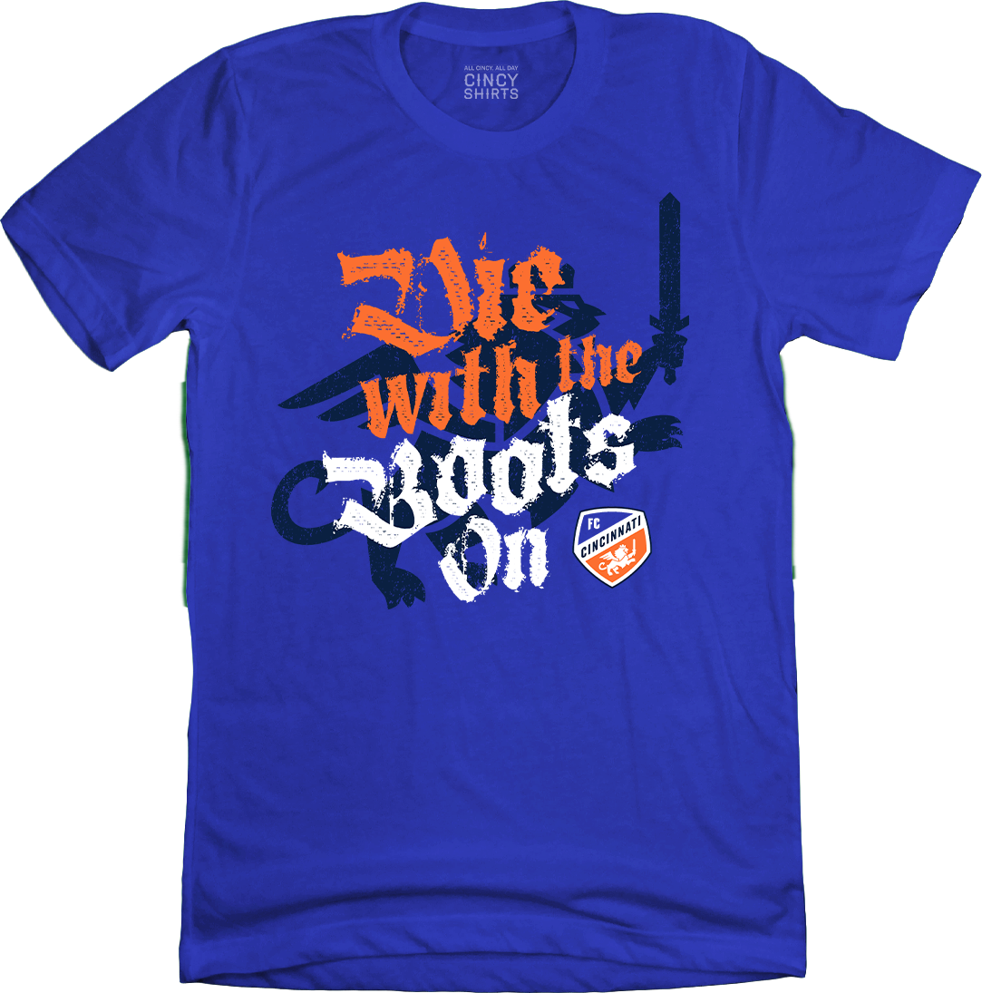 Die With the Boots On FC Cincinnati