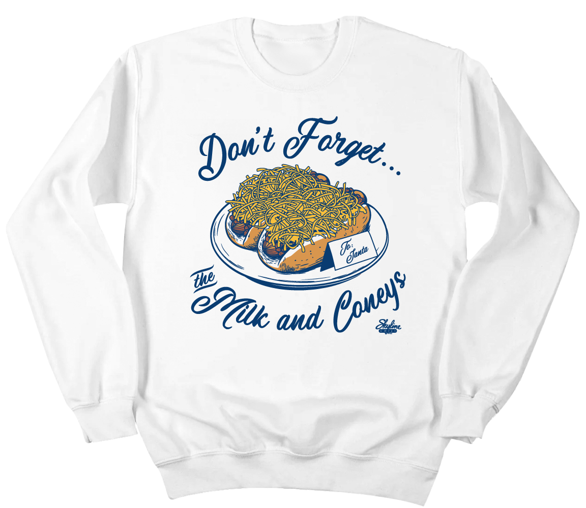 Don't Forget The Milk And Coneys Sweatshirt