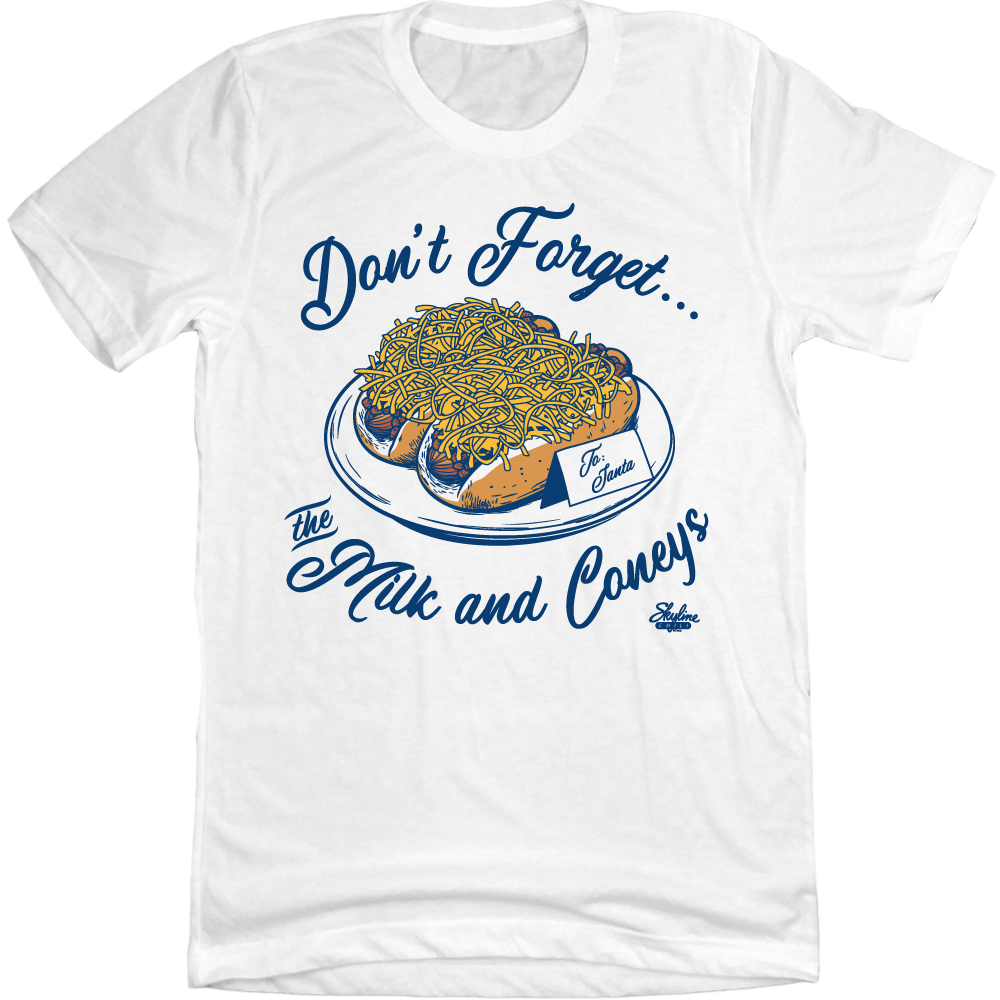 Don't Forget The Milk And Coneys Tee