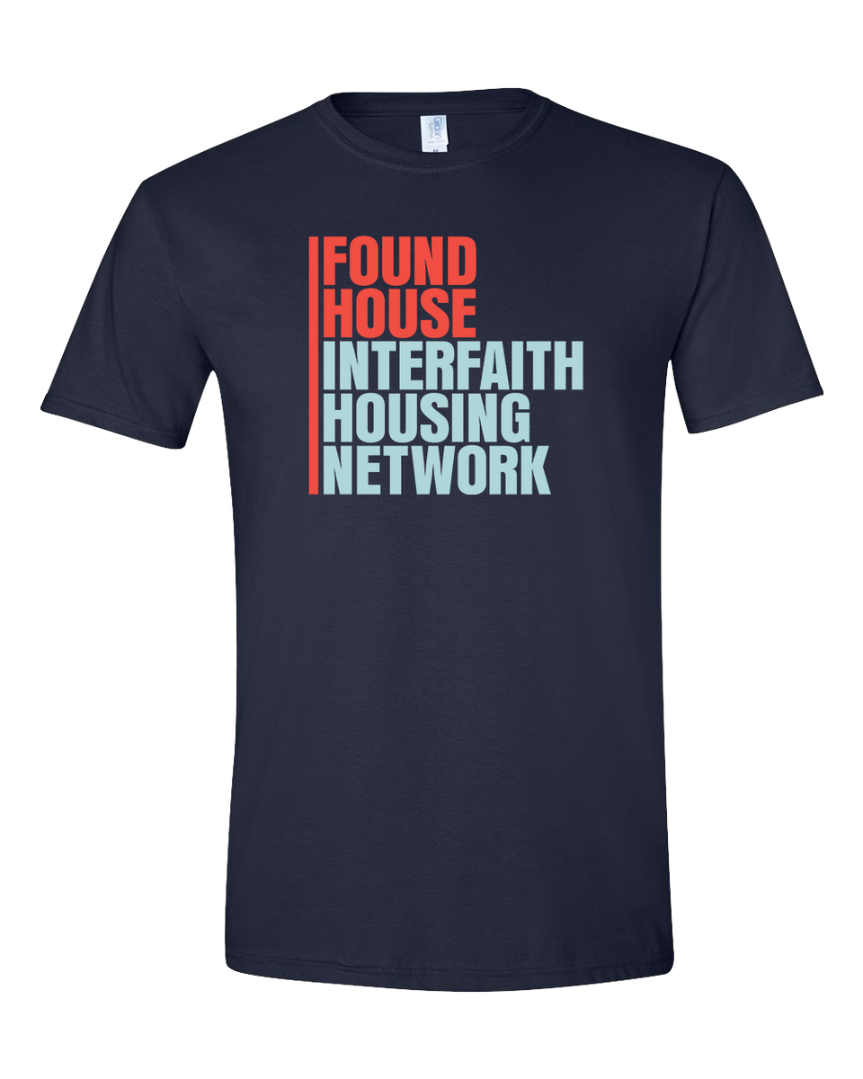 Found House Interfaith Housing Network Tee