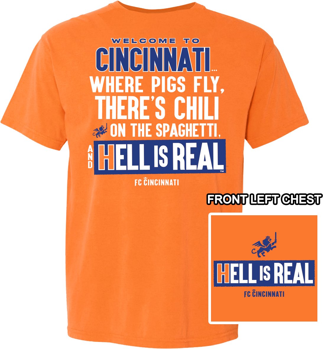 "Welcome to Cincinnati" HELL IS REAL™ - Comfort Colors® - Cincy Shirts