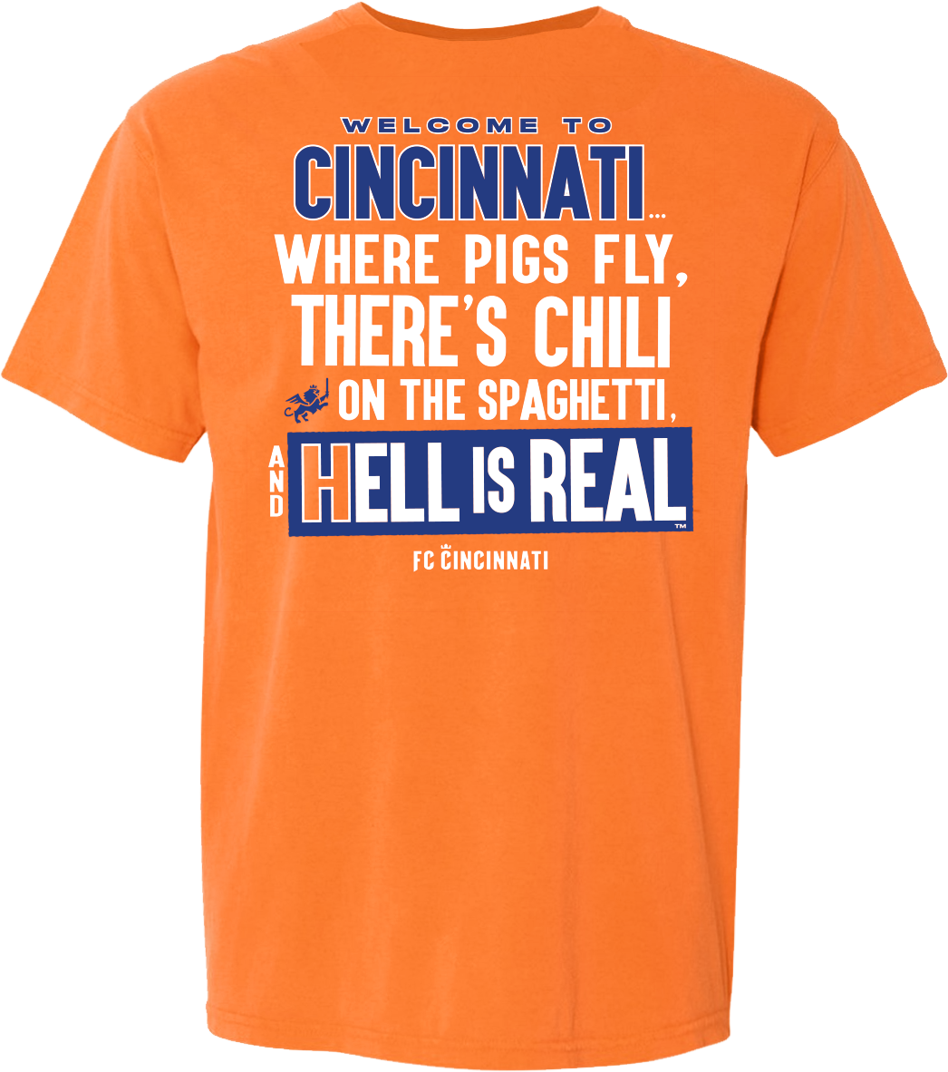 "Welcome to Cincinnati" HELL IS REAL™ - Comfort Colors® - Cincy Shirts