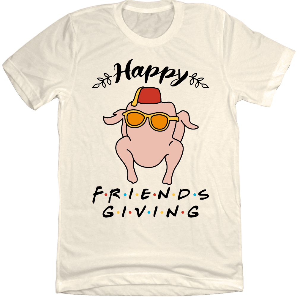 Happy Friendsgiving