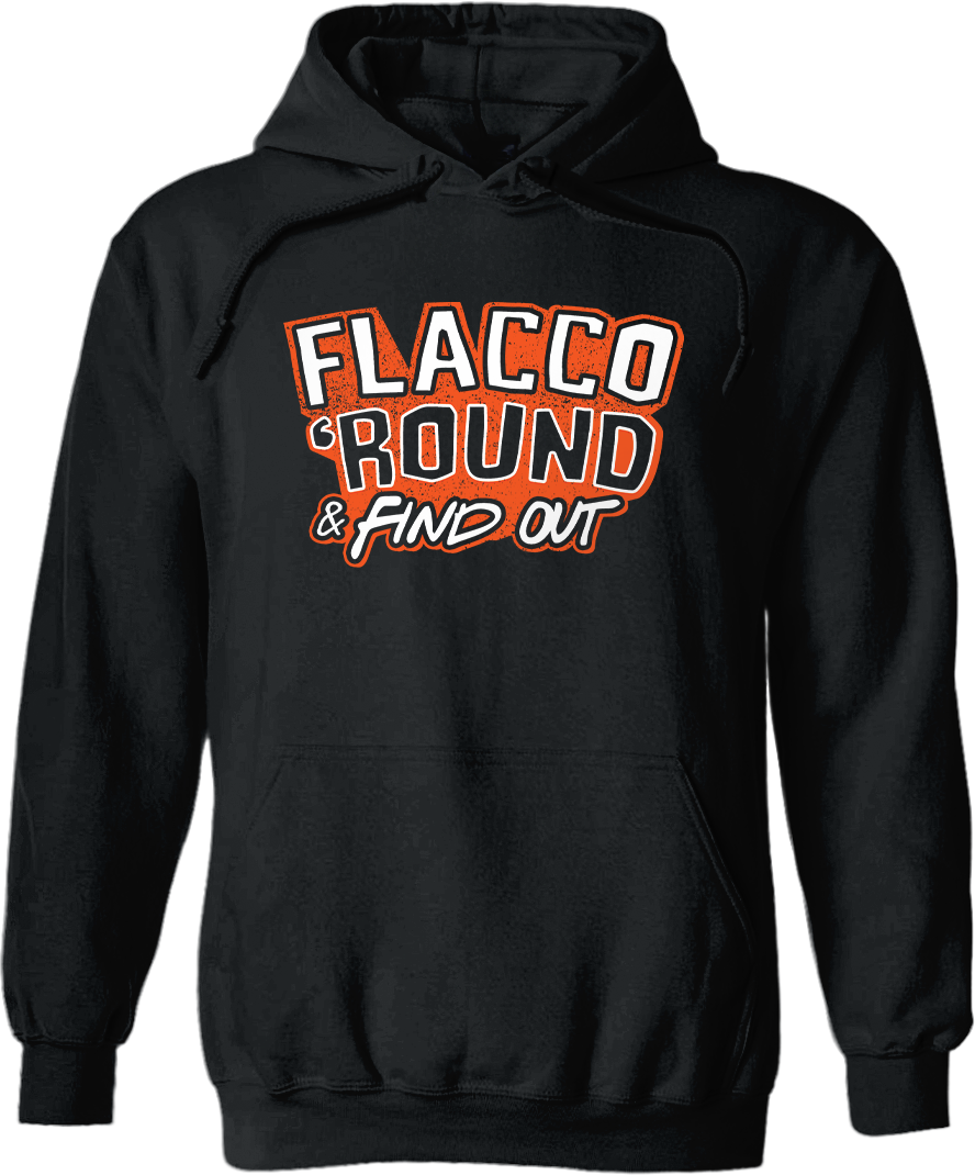 Flacco 'Round & Find Out