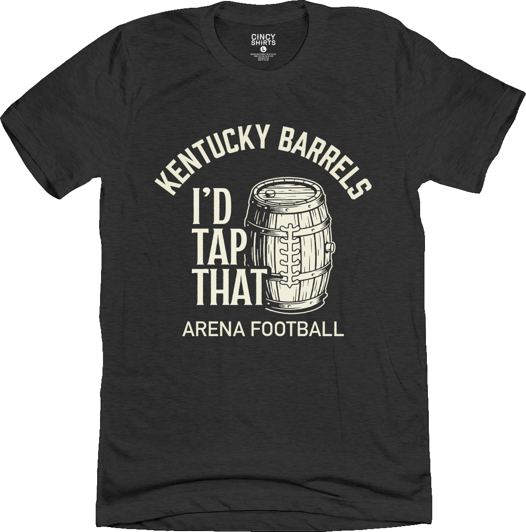 I'd Tap That Kentucky Barrels