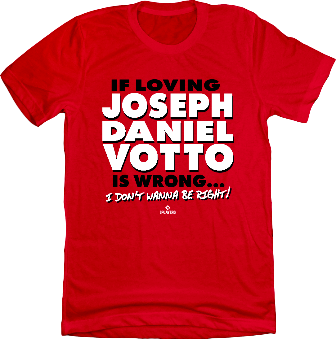 If Loving Joseph Daniel Votto is a Crime Red T-shirt Cincy Shirts